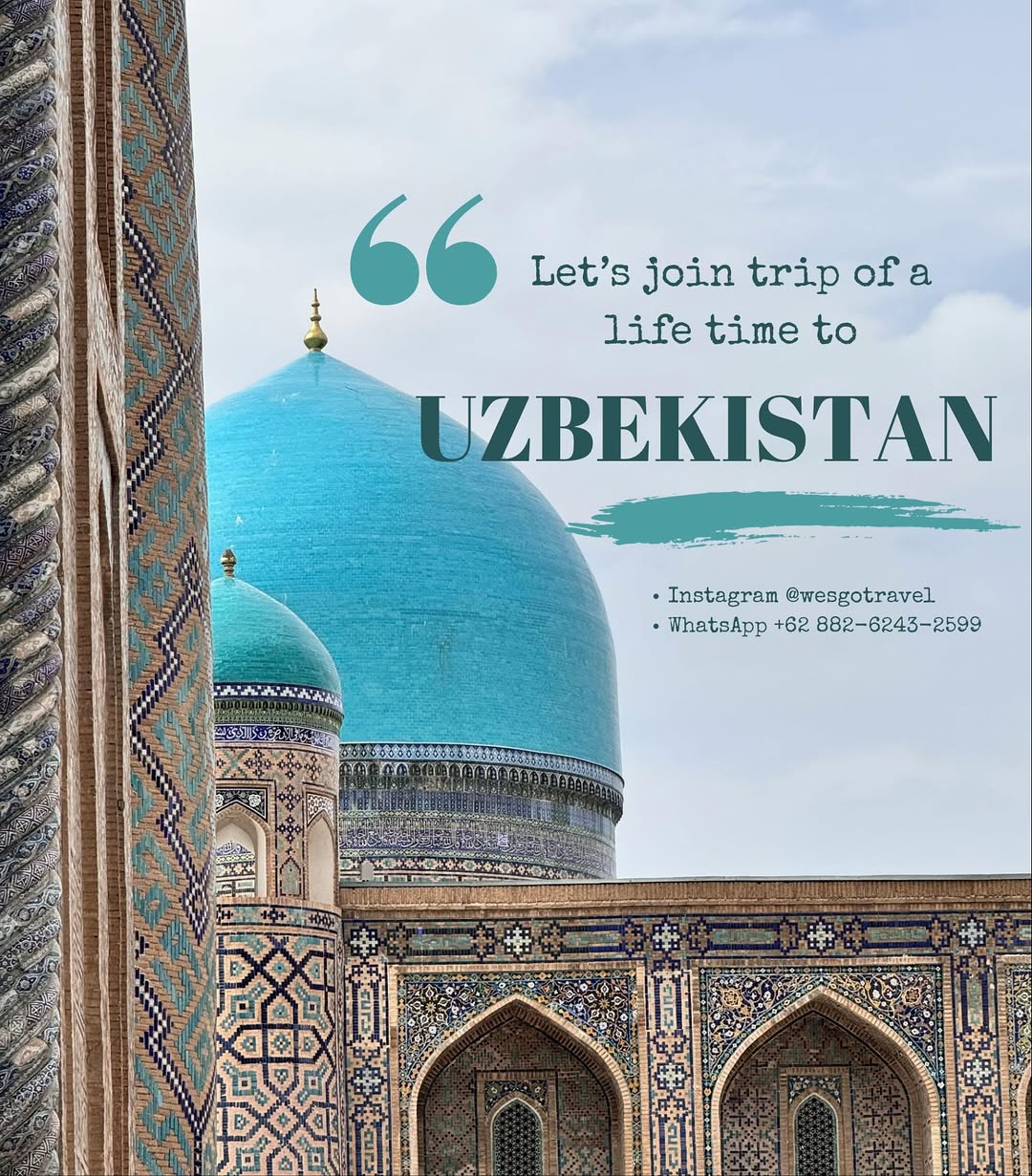 Lebaran di Uzbekistan - Open Trip UzbekistanTrip date- 20-28 Maret 2026Small group only (max. 14 (4)